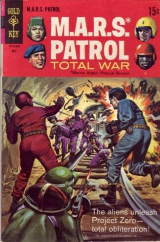 M.A.R.S. Patrol Total War #9 (1969)