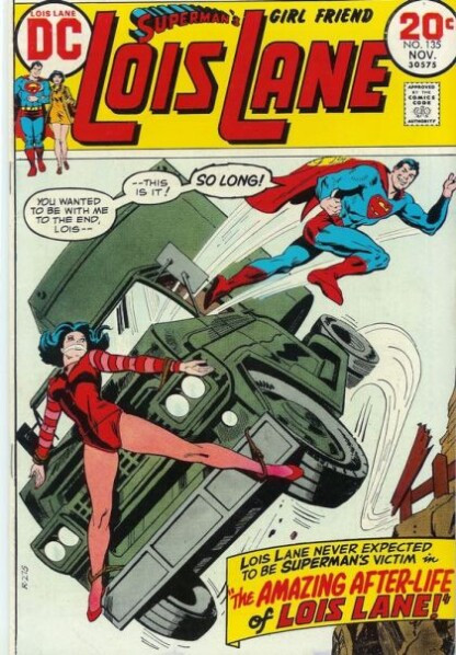 Superman's Girl Friend Lois Lane #135 (1973)