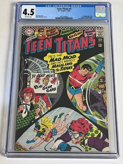 Teen Titans #7 CGC 4.5 (1967) 1st app. Mad Mod