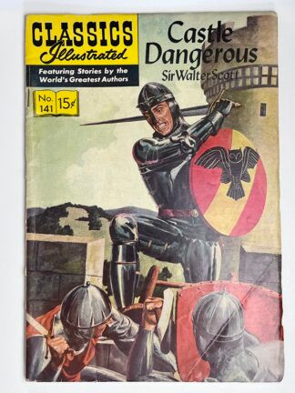 Classics Illustrated #141 (1957)  Castle Dangerous by Sir Walter Scott