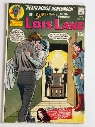 Superman's Girl Friend Lois Lane #105 (1970)  1st app. and origin of Rose and Thorn