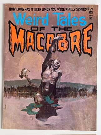 Weird Tales of the Macabre #1 (1975)